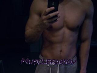 Muscleforyou