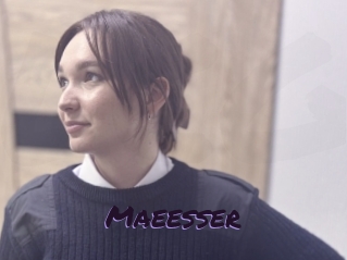 Maeesser