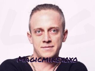 Magicmikexoxo
