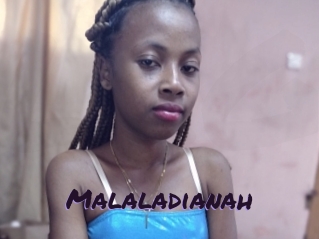 Malaladianah