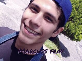 Marcuss_fray