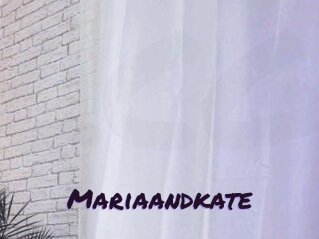 Mariaandkate
