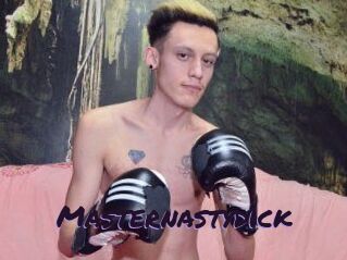 Masternastydick