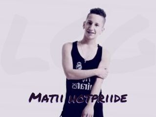 Matii_hotpriide