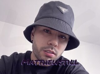 Matthewstill