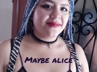 Maybe_alice