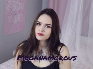 Meganamorous