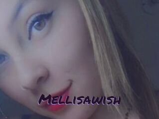 Mellisawish