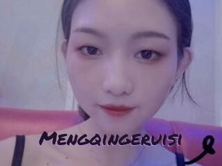 Mengqingeruisi