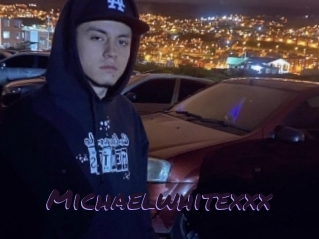 Michaelwhitexxx