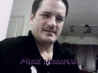 Mike_hungfun