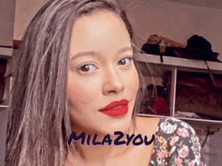 Mila2you