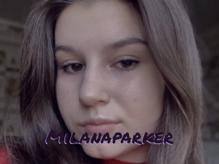 Milanaparker