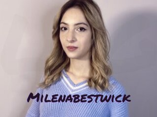 Milenabestwick