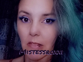 Mistessroxxi