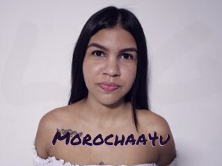 Morochaa4u