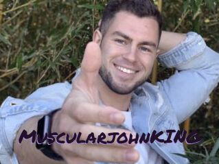 MuscularjohnKING