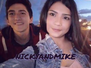 NICKYANDMIKE