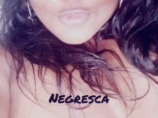 Negresca
