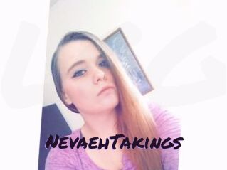 NevaehTakings
