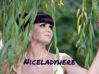 Niceladyhere