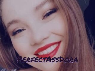 PerfectAssDora