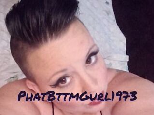 PhatBttmGurl1973