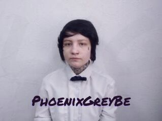 PhoenixGreyBe
