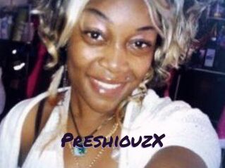 PreshiouzX