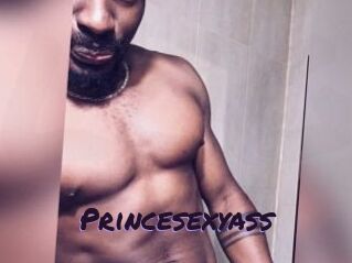 Princesexyass
