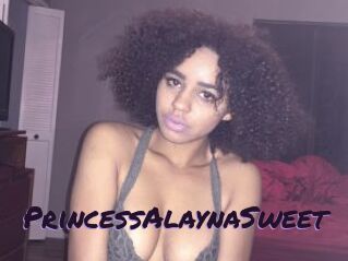 PrincessAlaynaSweet