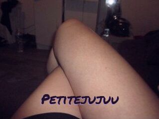 Petitejujuu