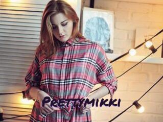 Prettymikki
