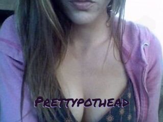 Prettypothead