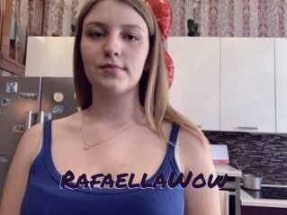 RafaellaWow