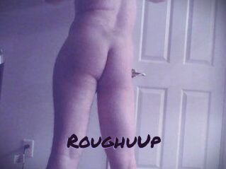 RoughuUp