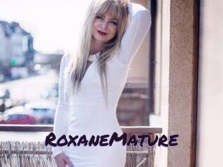 RoxaneMature