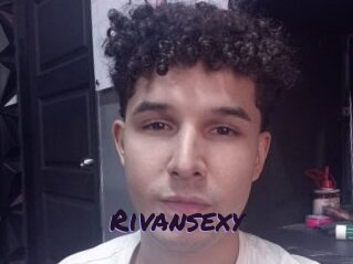 Rivansexy