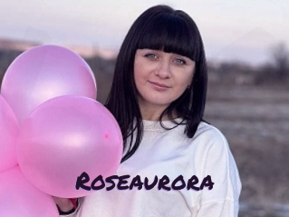 Roseaurora