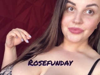 Rosefunday