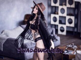ShadowQueen