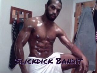 Slickdick_Bandit