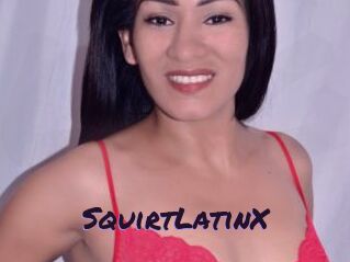 SquirtLatinX