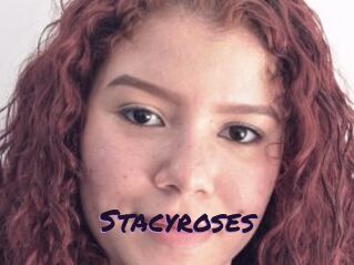 Stacyroses