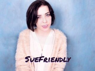 SueFriendly