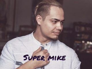 Super_mike_