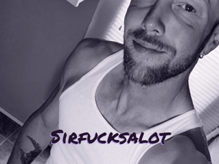 Sirfucksalot
