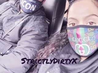 StrictlyDirtyX