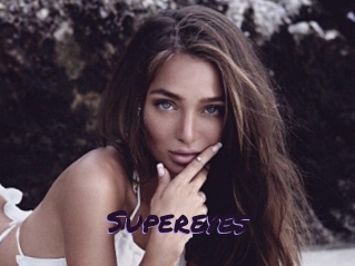 Supereyes