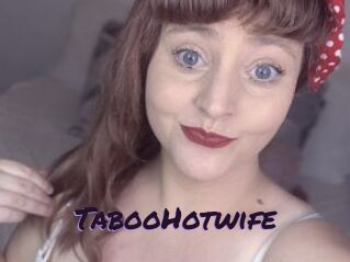 TabooHotwife